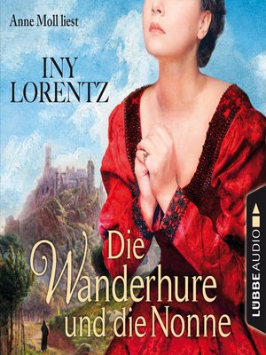 cover image of Die Wanderhure und die Nonne--Die Wanderhure 7